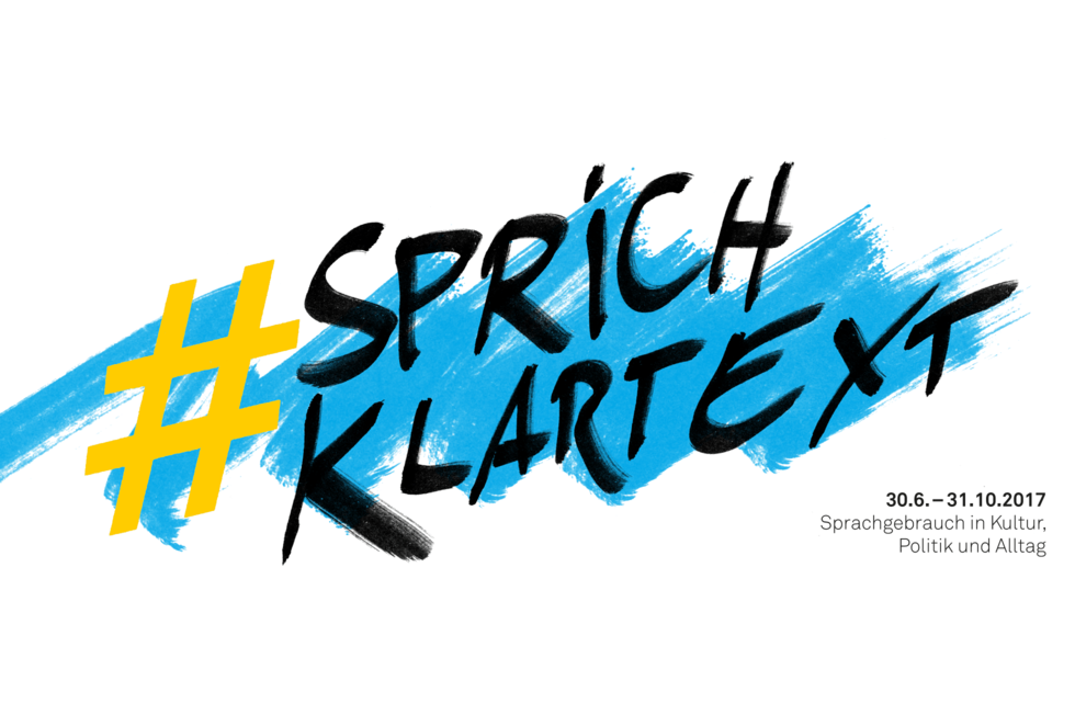 Plakat "Sprich Klartext" der KulturRegion Plakat "Sprich Klartext" der KulturRegion